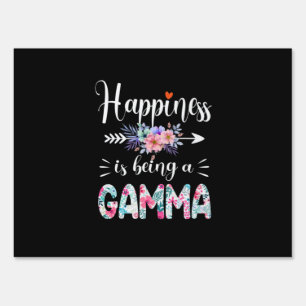 Mother Art   Happiness Is Being A Gamma Birthday Sign