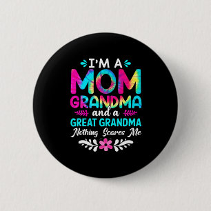 Mother Art   I Am A Mom Great Grandma Birthday Button