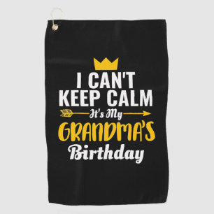Mother Art It Is My Grandmas Birthday Golf Towel