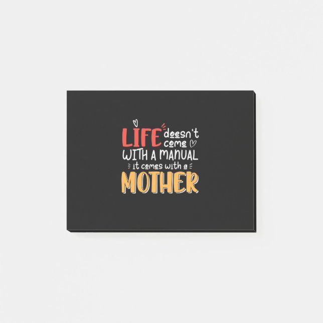 Mother Art Life Comes With A Mother Post-it Notes (Front)