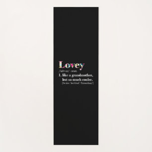 Mother Art   Lovey Like Grandmother But So Much Yoga Mat