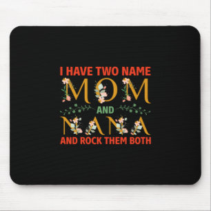 Mother Art Mom And Nana Mouse Pad
