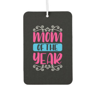 Mother Art Mom Of The Year Air Freshener
