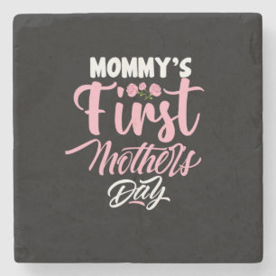 Mother Art Mommy's First Mother Day Stone Coaster