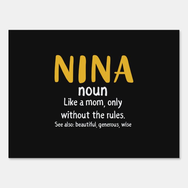 Mother Art Nina Definition Sign (Front)