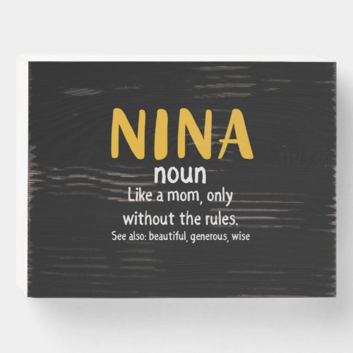 Mother Art Nina Definition Wooden Box Sign