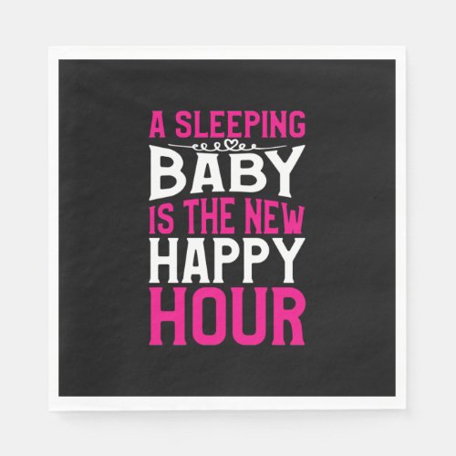 Mother Art Sleeping Baby Is The New Happy Hour Napkins
