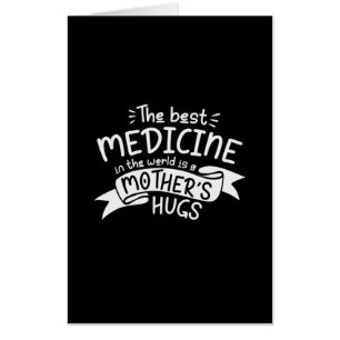 Mother Art The Best Medicine Card