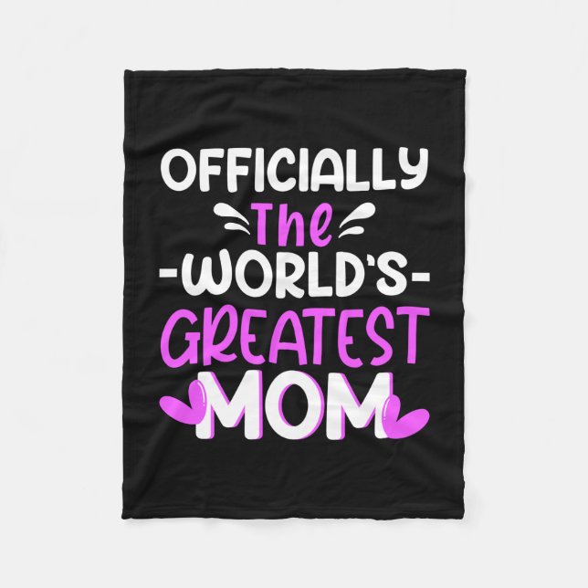 Mother Art The World Greatest Mom Fleece Blanket (Front)