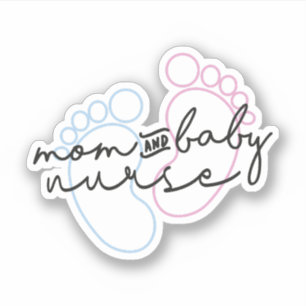 Mother Baby Nurse Gift, Postpartum Nurse Sticker