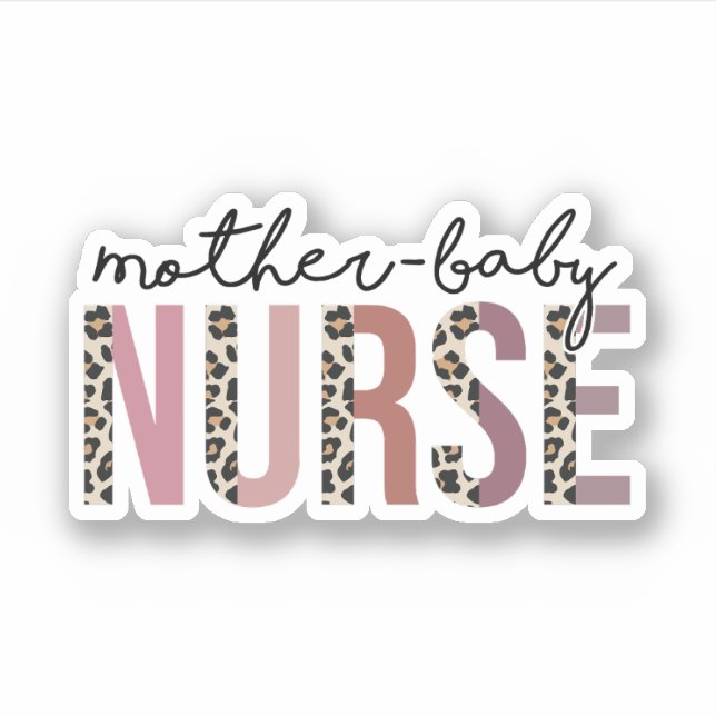Mother Baby Nurse Gift, Postpartum Nurse Sticker (Front)