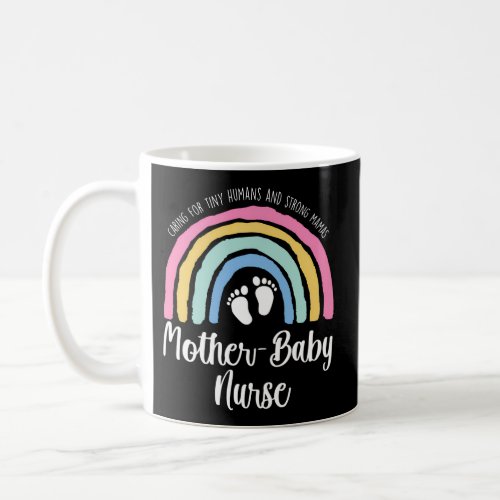 Mother Baby Nurse Mom Baby Postpartum Nursing Nicu Coffee Mug