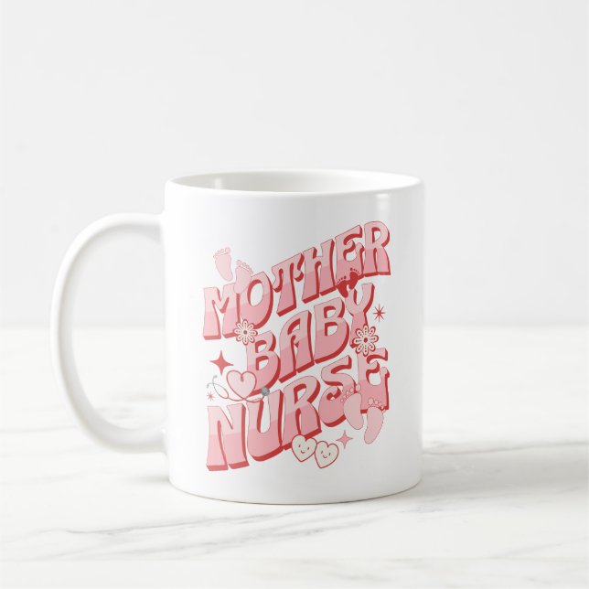 Mother Baby Nurse Postpartum Groovy Mom Nursing Coffee Mug (Left)