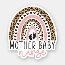 Mother Baby Nurse Postpartum Nurse Nursing Student Sticker