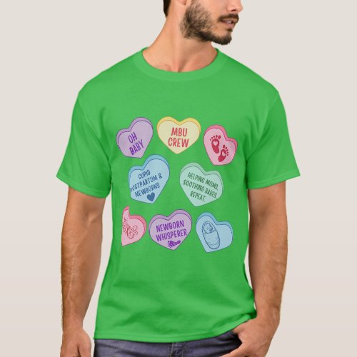 Mother Baby Nurse Valentine Conversation Hearts Ca T_Shirt