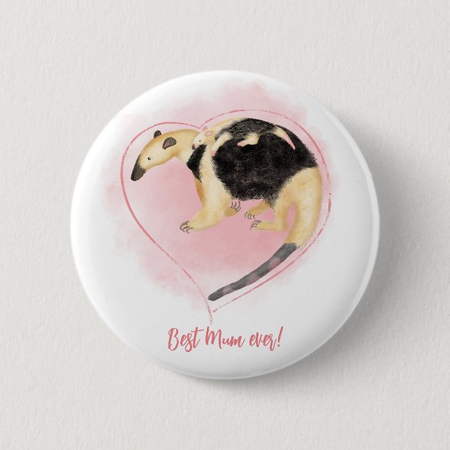 Mother & baby tamandua Best mum ever badge Button (Front)