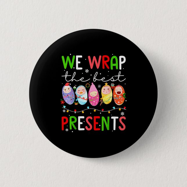 Mother Baby Unit Christmas Labor And Delivery Nurs Button (Front)