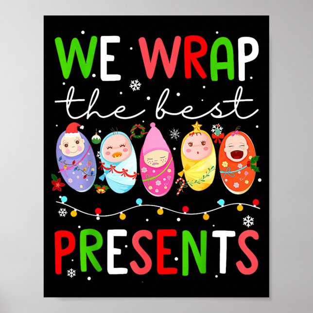 Mother Baby Unit Christmas Labor And Delivery Nurs Poster (Front)