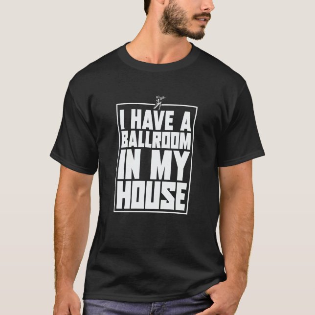 Mother Ballroom Mother's Day Mommy  Dance Mom T-Shirt (Front)