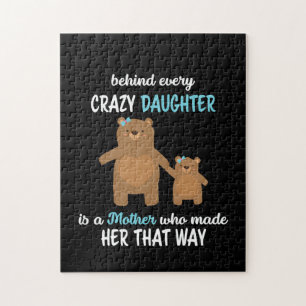 Mother Behind Every crazy Daughter Is A Mother Jigsaw Puzzle