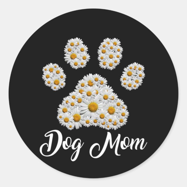 Mother Best Dog Mom Ever Birthday Classic Round Sticker (Front)