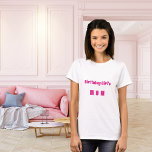 Mother birthday girl hot pink T-Shirt<br><div class="desc">A t-shirt for the birthday girl's mom.  Personalize and add text.  Hot pink colored text.</div>