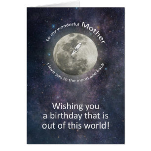 Mother Birthday To The Moon And Back  Cards