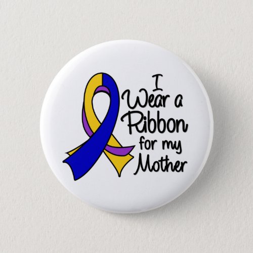 Mother _ Bladder Cancer Ribbon Pinback Button