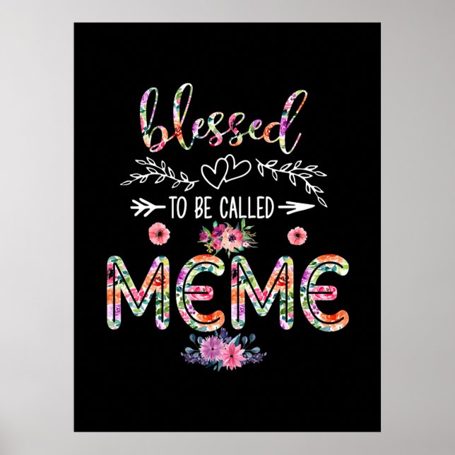 Mother Blessed To Be Called Mom And Meme Flower Poster (Front)