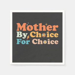 Mother By Choice For Choice Groovy Retro Napkins