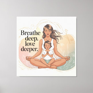 Mother Child Mindfulness Meditation Art Canvas Print
