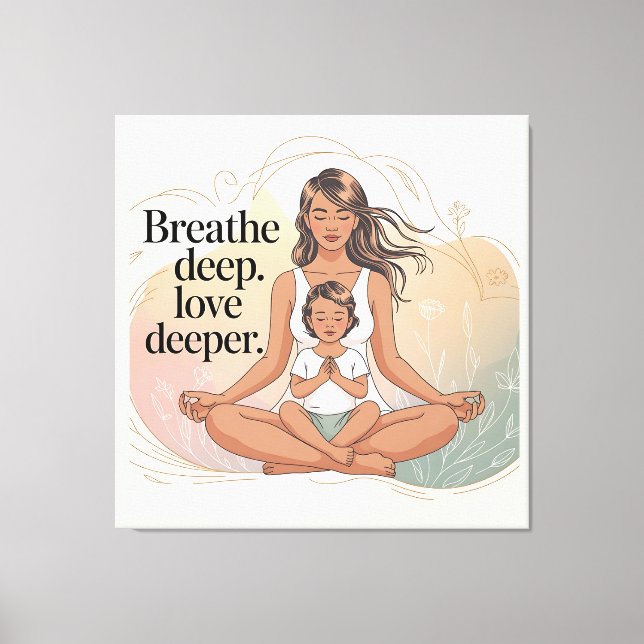 Mother Child Mindfulness Meditation Art Canvas Print (Front)
