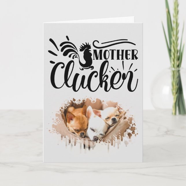 Mother Clucker...Personalized Mother's Day Card (Front)