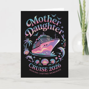 Mother Daughter Cruise 2026 Vacation Trip Matching Card