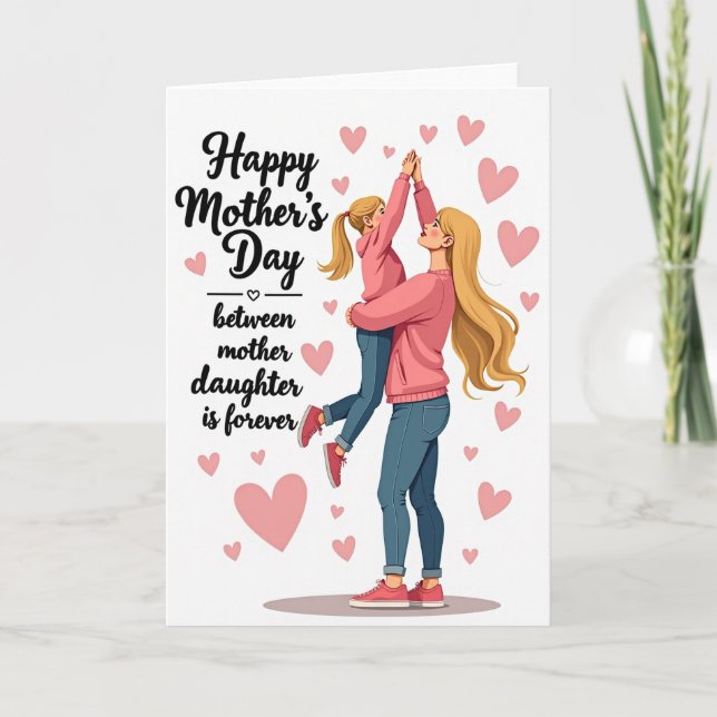 Mother Daughter Forever Card (Front)