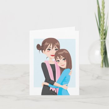 Mother Daughter Love Card by Kakigori at Zazzle