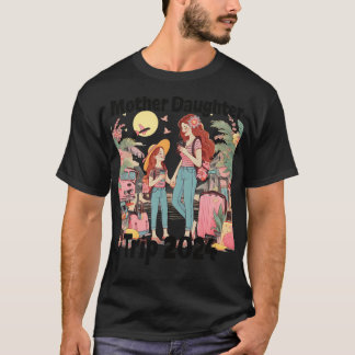 Mother Daughter Trip Family Reunion Summer Vacatio T-Shirt