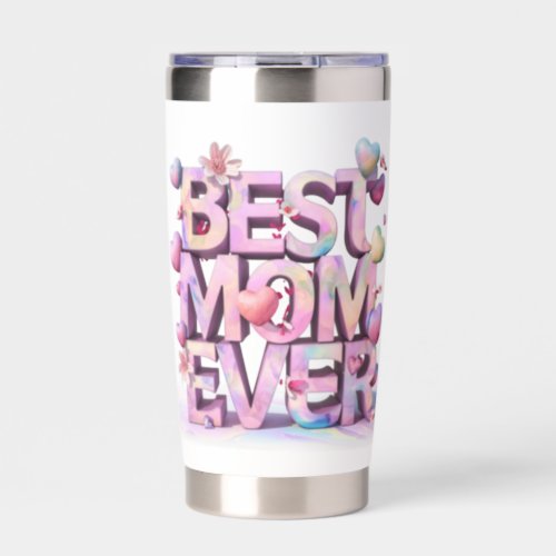  Mother Day BEST MOM EVER  Floral AP72 Hearts Insulated Tumbler