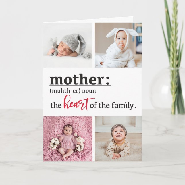 Mother definition heart of the family 4 photo  card (Front)