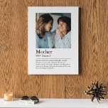 Mother Definition Photo Faux Canvas Print<br><div class="desc">There's no one quite like a Mother! Let your mom/mum know who much she means to you with this keepsake photo canvas. Design features a picture of your choice,  your mothers name and the definition of what a mom/mum is to you. Perfect gift for birthdays,  christmas or Mother's Day.</div>