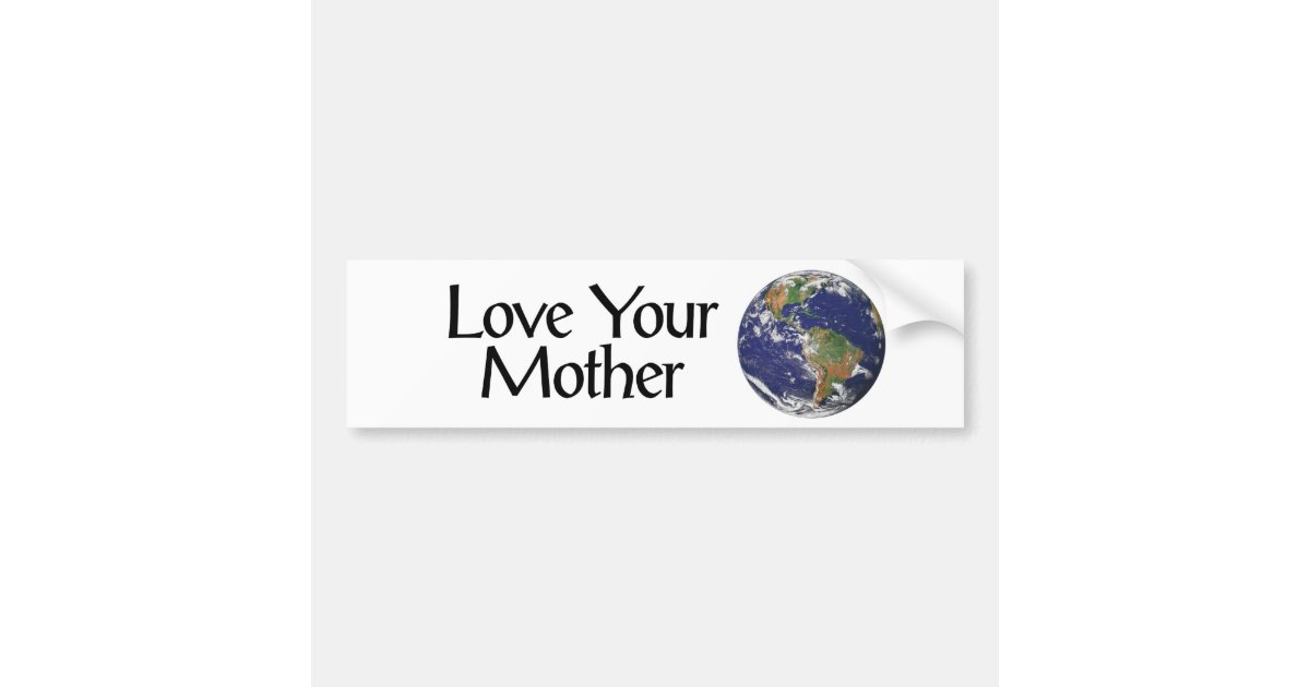 Mother Earth Bumper Sticker | Zazzle