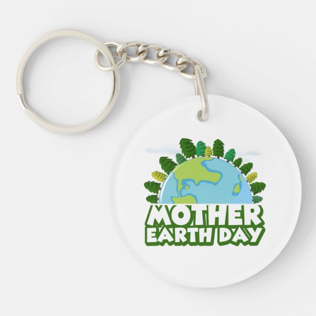 Mother Earth Day  Keychain (Front)