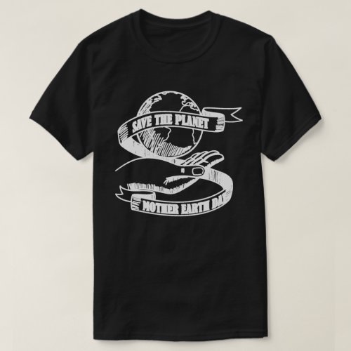 Mother Earth Day T_Shirt