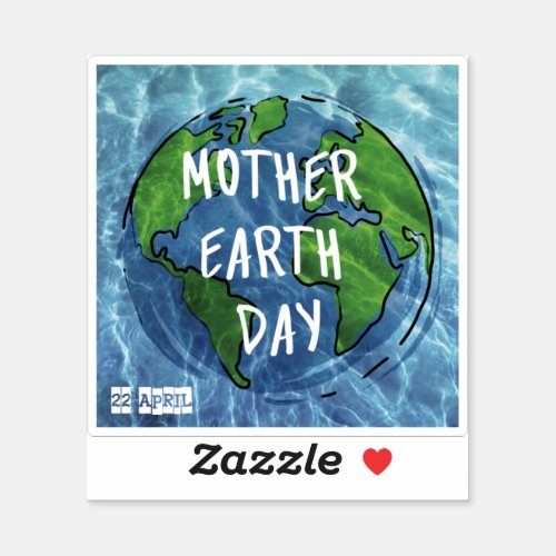 Mother Earth Day _ vinyl sticker
