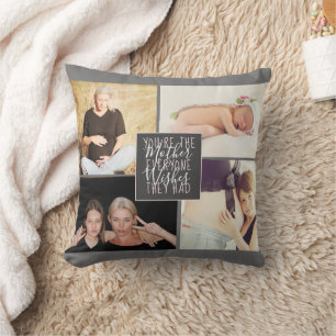 Mother Everyone Wishes they Had Gray Pink Photo Throw Pillow