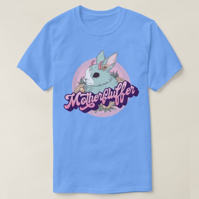 Mother fluffer bunny T-Shirt (Design Front)