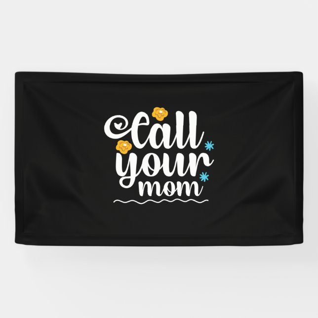Mother Gift Call Your Mom Banner (Horizontal)