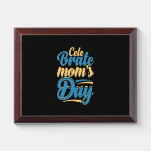 Mother Gift Celebrate Mother Day Award Plaque