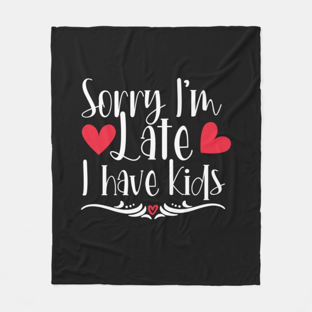 Mother Gift I Have Kids Fleece Blanket (Front)