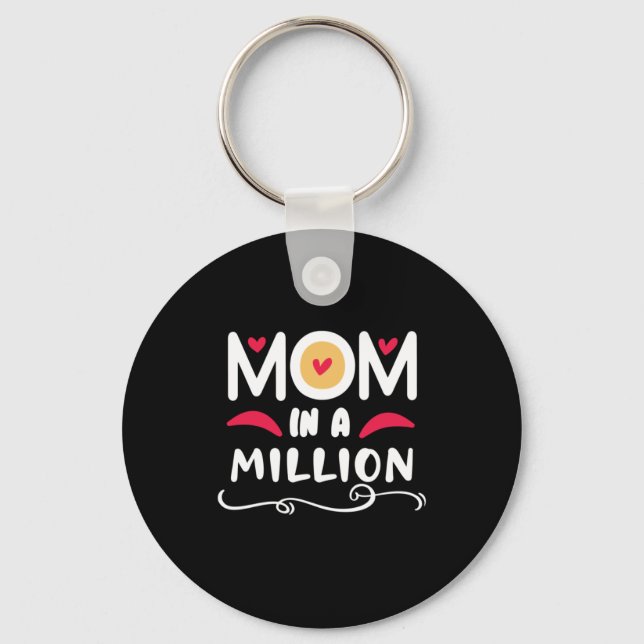 Mother Gift Mom In A Million Keychain (Front)